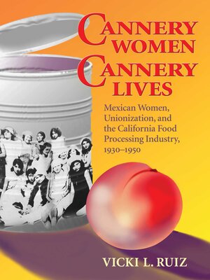 cover image of Cannery Women, Cannery Lives